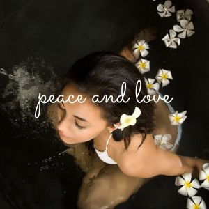 อัลบัม Peace and Love ศิลปิน Meditation Spa