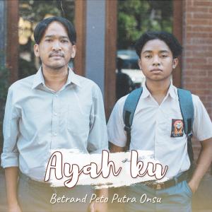 Betrand Peto Putra Onsu的專輯Ayahku