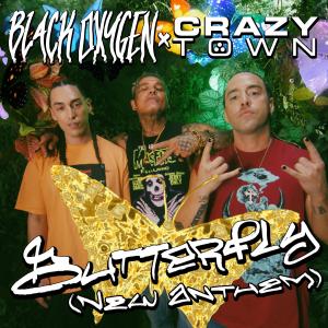 Crazy Town的專輯Butterfly (New Anthem)