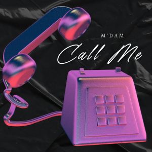 M'dam的專輯Call Me