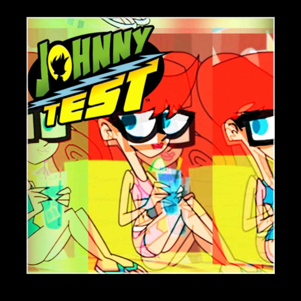 Johnny Test (Explicit)