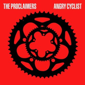 The Proclaimers的專輯Angry Cyclist