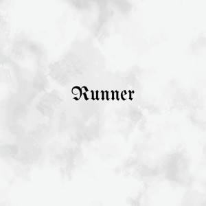 ดาวน์โหลดและฟังเพลง Runner พร้อมเนื้อเพลงจาก Dujazz