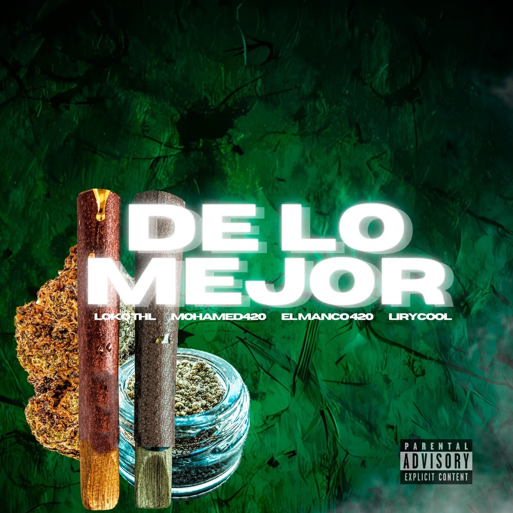 DE LO MEJOR (Explicit)