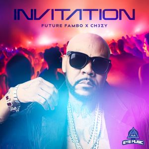 收聽Future Fambo的Invitation (Explicit)歌詞歌曲