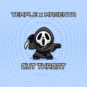 收聽Temple的Cut Throat (Explicit)歌詞歌曲