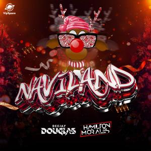 อัลบัม Naviland (Original Mix) ศิลปิน DJ Douglas