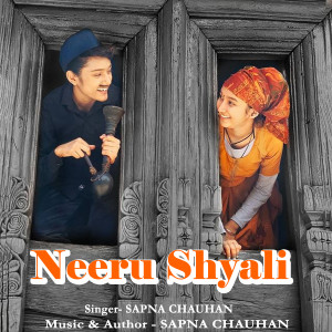 Listen to Neeru Shyali song with lyrics from Sapna Chauhan