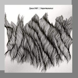 收聽Space360的Impermanence歌詞歌曲