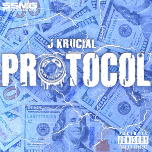 收聽J Krucial的Protocol (Explicit)歌詞歌曲