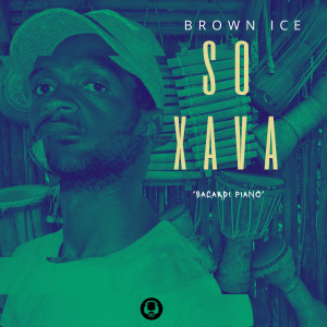 Brown Ice的專輯So XaVa