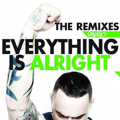 Everything Is Alright (Carlos Jean Remix)