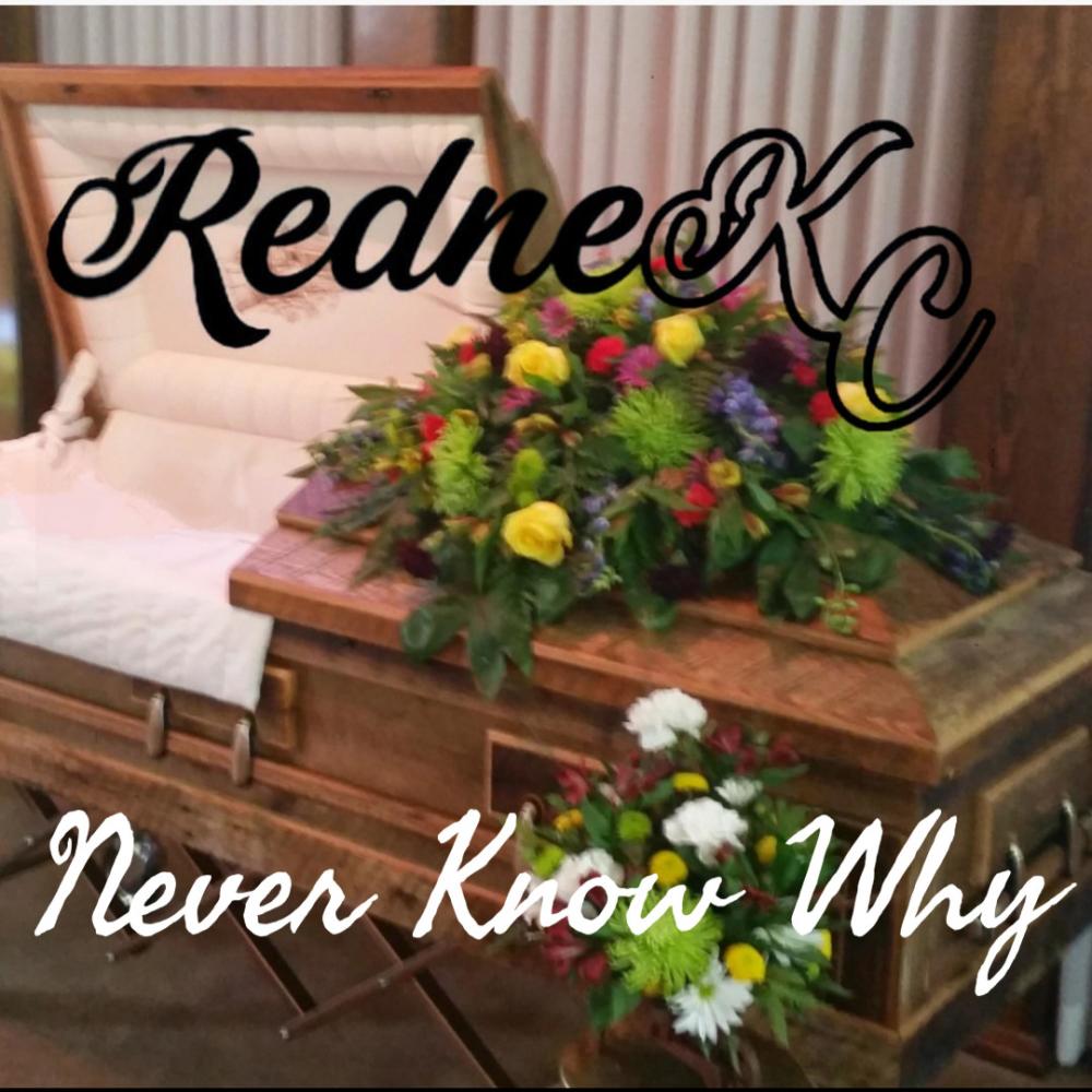 Never Know Why (Explicit)