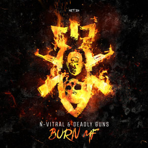 Dengarkan Burn MF (Explicit) lagu dari N-Vitral dengan lirik