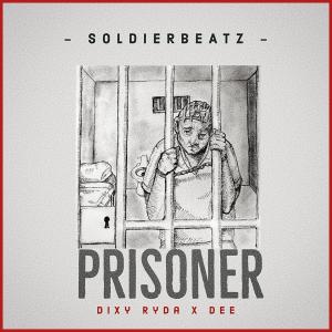Dee的專輯Prisoner (feat. Dixy Ryda & Dee) [Explicit]