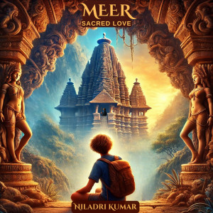 收聽Niladri Kumar的Meer - Sacred Love歌詞歌曲