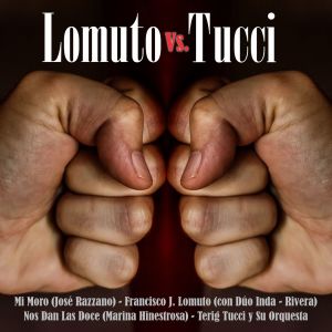 Francisco Lomuto的专辑Varios - Lomuto Vs Tucci