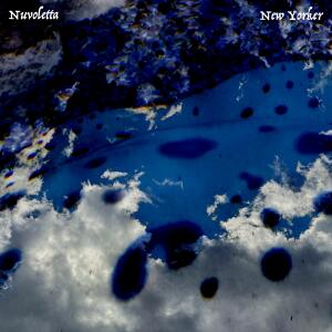 ดาวน์โหลดและฟังเพลง Nuvoletta พร้อมเนื้อเพลงจาก New Yorker