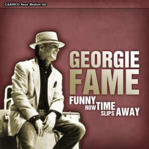 收聽Georgie Fame的Yeh Yeh!歌詞歌曲
