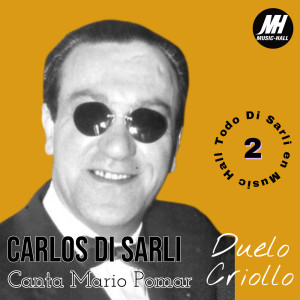 Duelo Criollo (Todo Di Sarli en Music Hall 2) dari Carlos Di Sarli