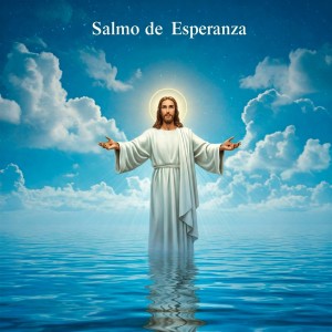 Dengarkan lagu Salmo de Esperanza nyanyian El Coro Angelicano dengan lirik