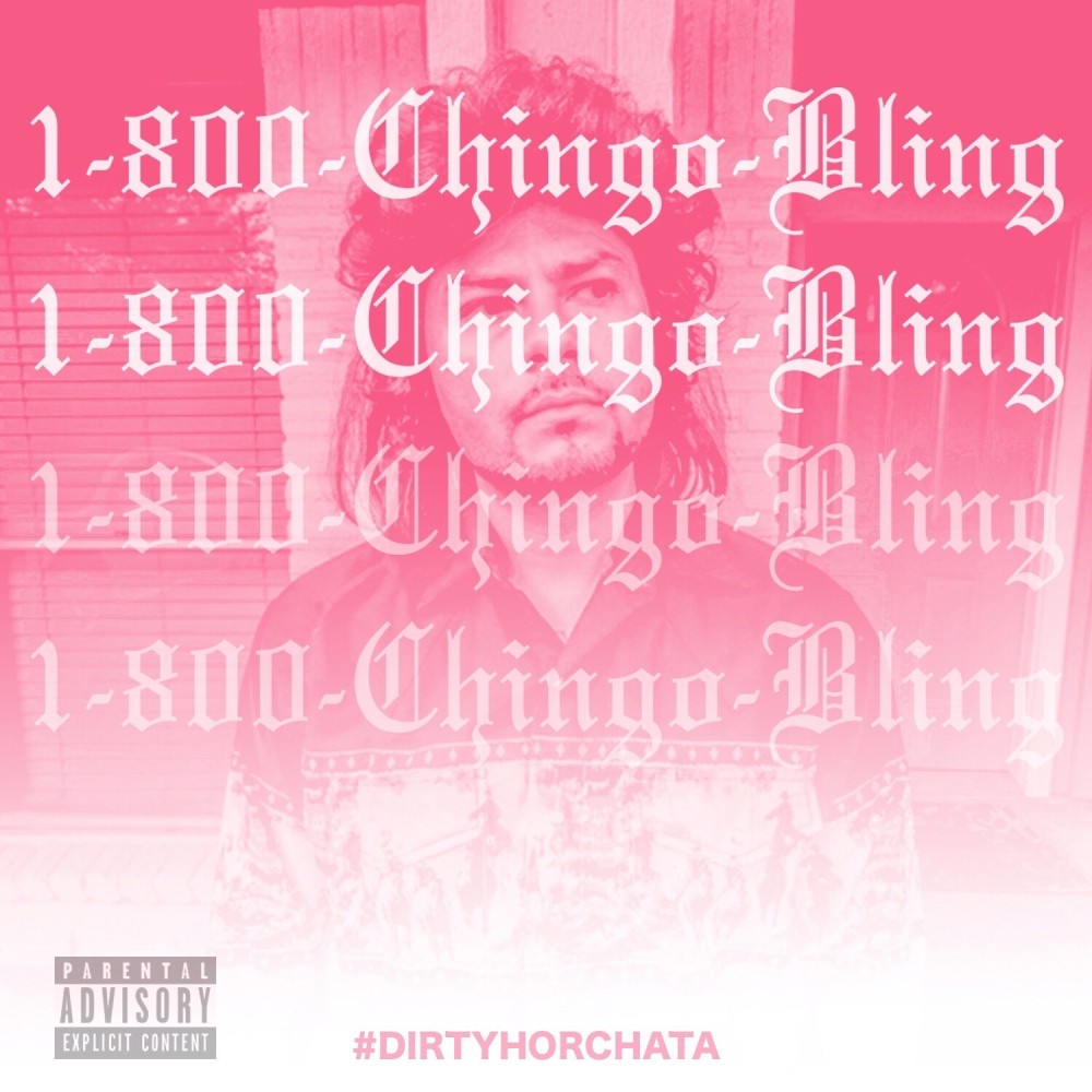 1-800-Chingo-Bling (Explicit)