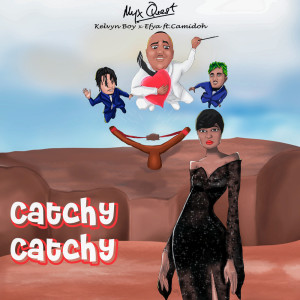 Listen to Catchy Catchy song with lyrics from Myx Quest
