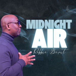 Listen to Midnight Air song with lyrics from Robbie Beroit
