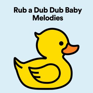 Dengarkan Rub a Dub Dub Baby Melodies, Pt. 14 lagu dari Hush Little Baby dengan lirik