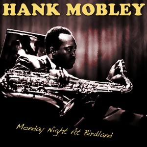 收聽Hank Mobley的There Will Never Be Another You歌詞歌曲