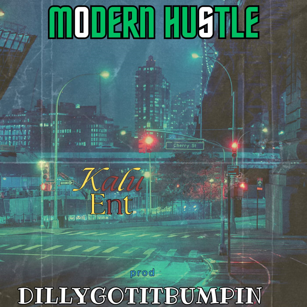 Modern Hustle (Explicit)