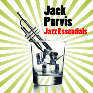 อัลบัม Jazz Essentials ศิลปิน Jack Purvis
