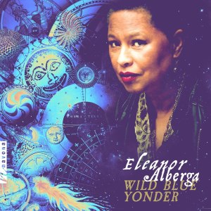 อัลบัม Eleanor Alberga: Wild Blue Yonder (Live) ศิลปิน Thomas Bowes