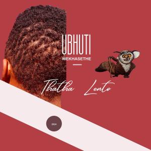 Inkosi kaVoicemail的專輯Thatha lento (feat. Ubhuti wekhasethe)