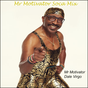 收聽Mr Motivator的Mr. Motivator Soca Mix歌詞歌曲