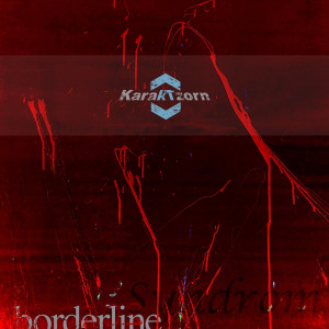 收听KarakTzorn的Borderline-Syndrom歌词歌曲