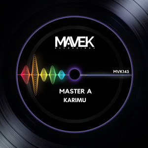 Listen to Karimu (Original Mix) song with lyrics from Master A