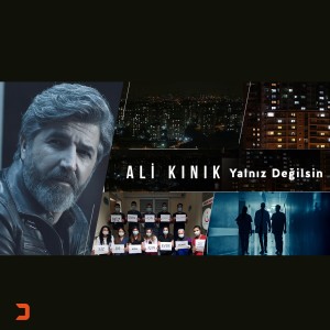 Ali Kınık的專輯Yalnız Değilsin