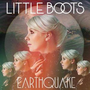ดาวน์โหลดและฟังเพลง Earthquake พร้อมเนื้อเพลงจาก Little Boots