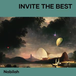 Listen to Invite the Best song with lyrics from Nabilah