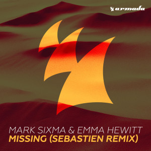 收聽Mark Sixma的Missing (Sebastien Remix)歌詞歌曲