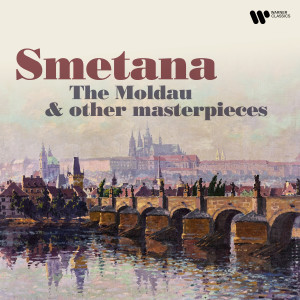 Smetana的專輯The Moldau & Other Masterpieces