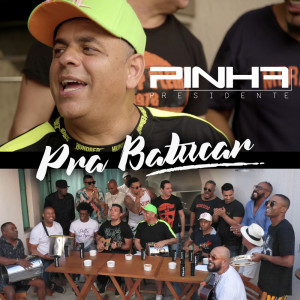 Album Pra Batucar from Pinha Presidente
