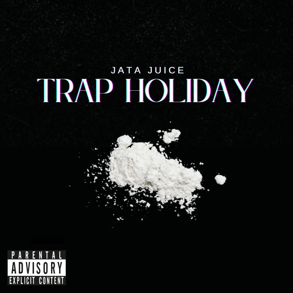 Trap Holiday (Explicit)