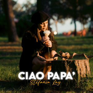 Album Ciao Papà from Stefania Lay