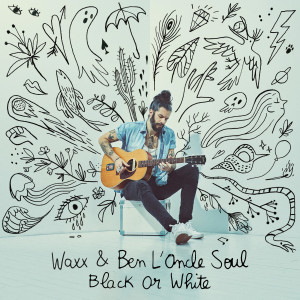 Waxx的专辑Black or White