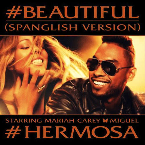 #Beautiful (#Hermosa) (Spanglish Version|Explicit)