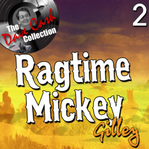 Ragtime Mickey 2 - [The Dave Cash Collection]