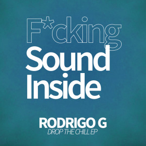 Listen to DROP THE CHILL song with lyrics from Rodrigo G