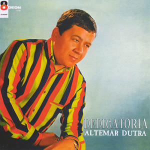 ดาวน์โหลดและฟังเพลง Raiva De Ti (2003  - Remaster;) พร้อมเนื้อเพลงจาก Altemar Dutra